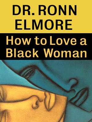 cover image of How to Love a Black Woman